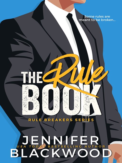 Title details for The Rule Book by Jennifer Blackwood - Available